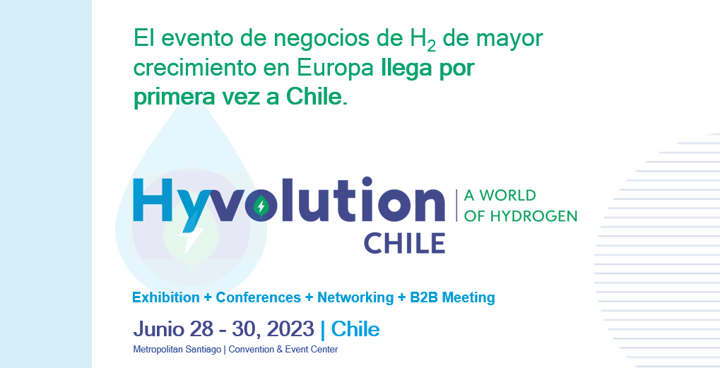 Transición energética: La mayor exhibición mundial de la industria del hidrógeno se realizará por primera vez en Chile