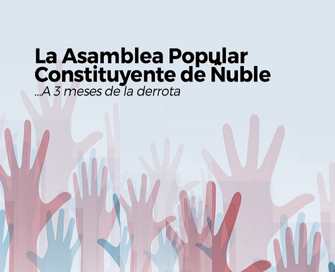 Asamblea Popular Constituyente de Ñuble ve con distancia discusión nueva Constitución entre  fuerzas políticas partidistas del Congreso