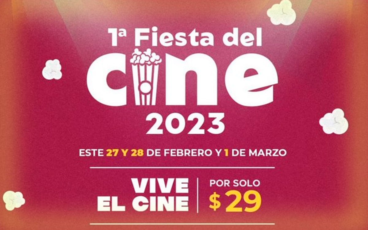 Fiesta del Cine 2023: Cinépolis y Cinemex tendrán películas por 29 pesos del 27 de febrero al 1 de marzo