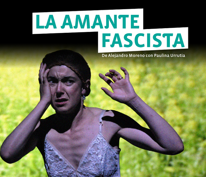 Paulina Urrutia protagoniza obra de teatro “La Amante Fascista”: Presentación a 50 años del golpe