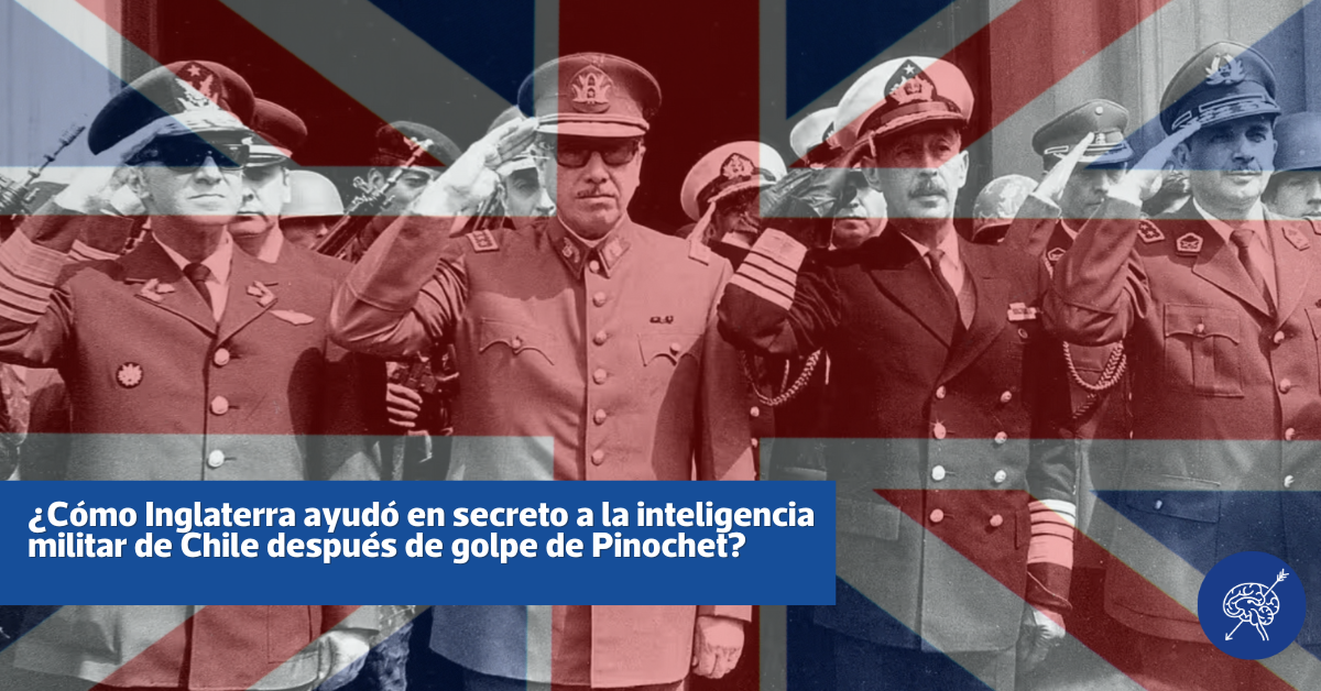 Cómo Inglaterra ayudó en secreto a la inteligencia militar de Chile después de golpe de Pinochet