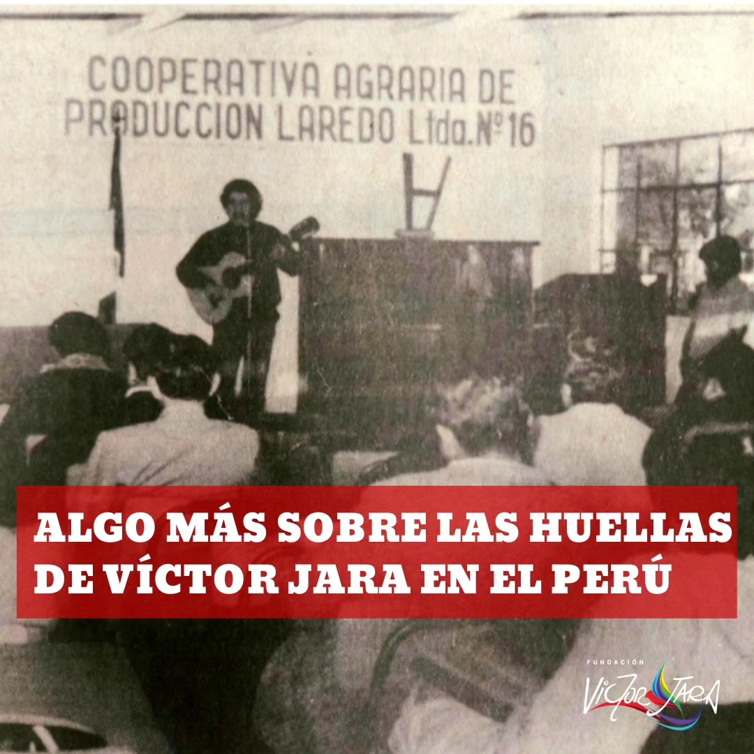 Algo más sobre las huellas de Víctor Jara en el Perú