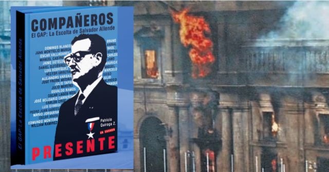 Presentan libro sobre el GAP: La escolta de Allende que defendió la democracia hasta el final