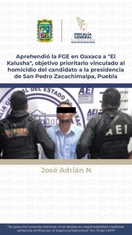 Detienen en Oaxaca a tercer presunto implicado en asesinato de candidato en Zacachimalpa