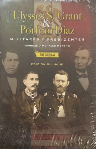 Humberto Morales presenta Ulysses Grant y Porfirio Díaz (Militares y Presidentes) en la Fenali 