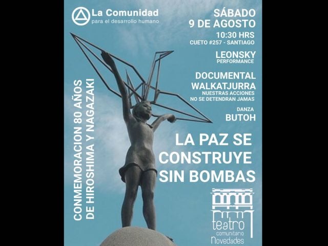 A 80 años del bombardeo atómico de EEUU a Japón: Invitan a jornada por la paz y la no violencia en el Barrio Yungay