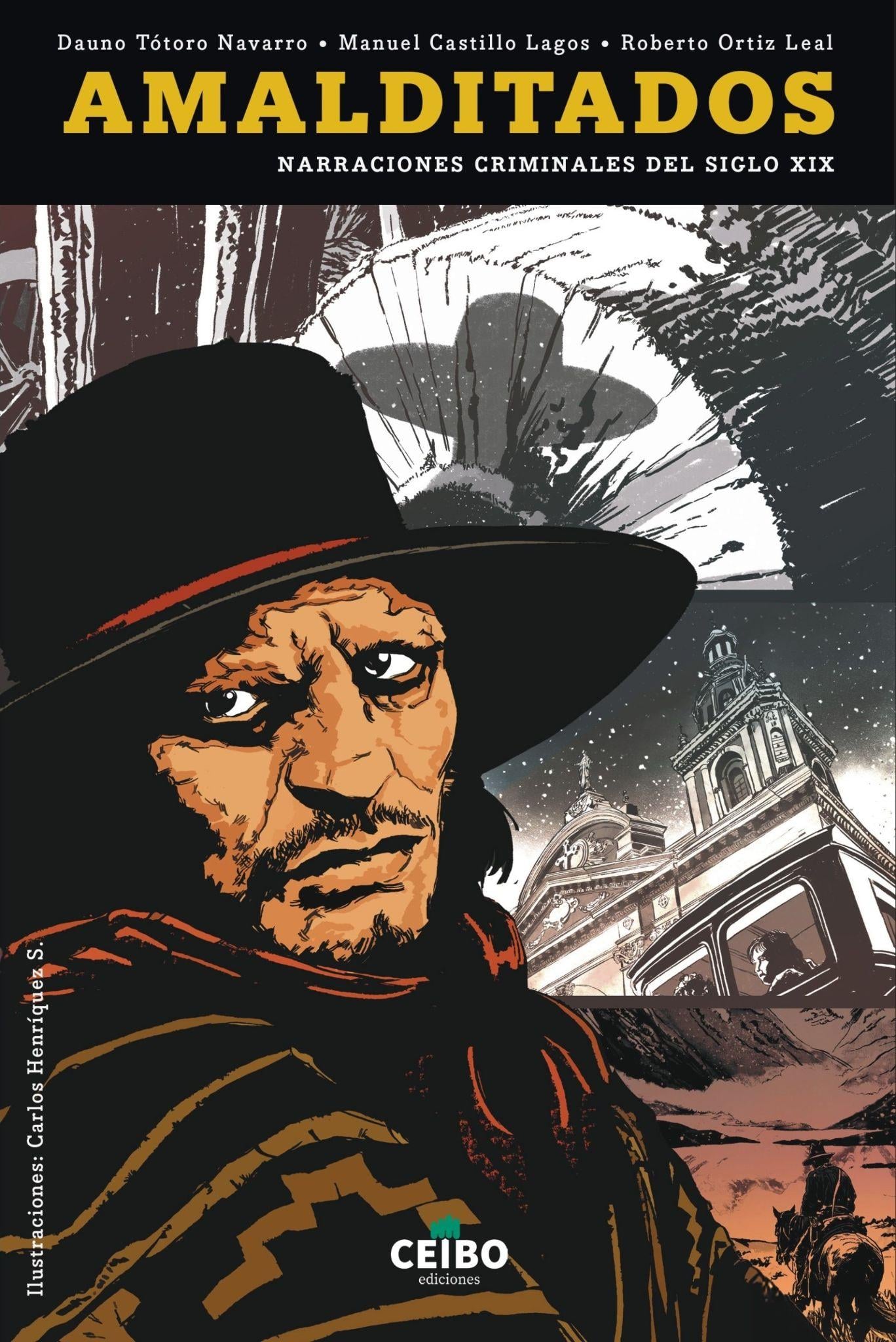 Libro “Amalditados”: Narraciones criminales sobre los marginados de la historia de Chile (siglo XIX)