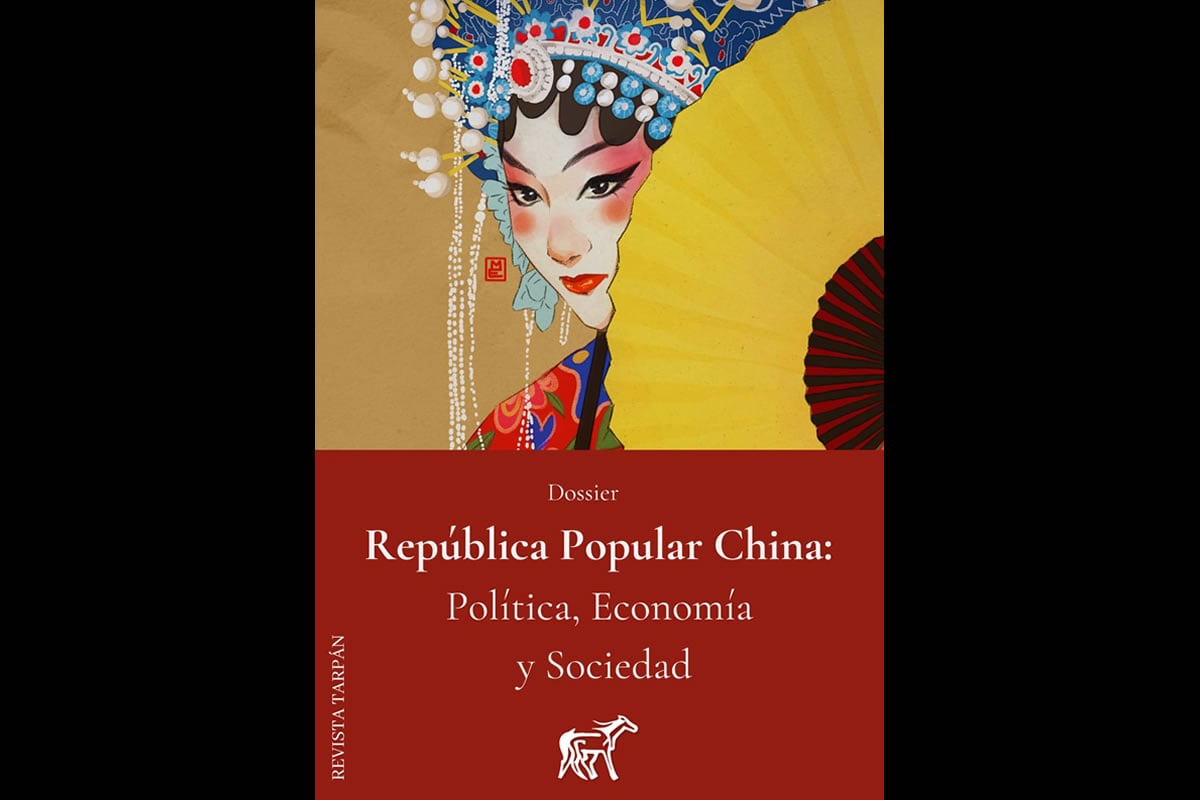 Revista Tarpán publica dossier sobre la República Popular China
