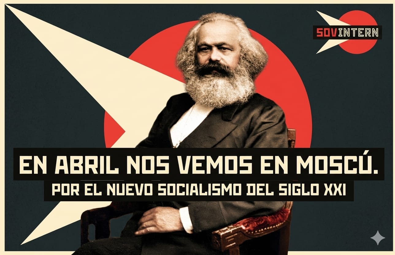 Convocatoria a la Sovintern: El renacimiento del internacionalismo socialista