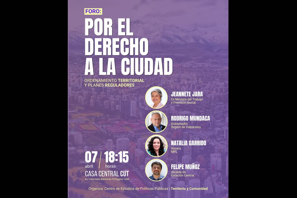 Centro de Estudios de Políticas Públicas invita al foro «Derecho a la Ciudad: Ordenamiento Territorial y Planes Reguladores»