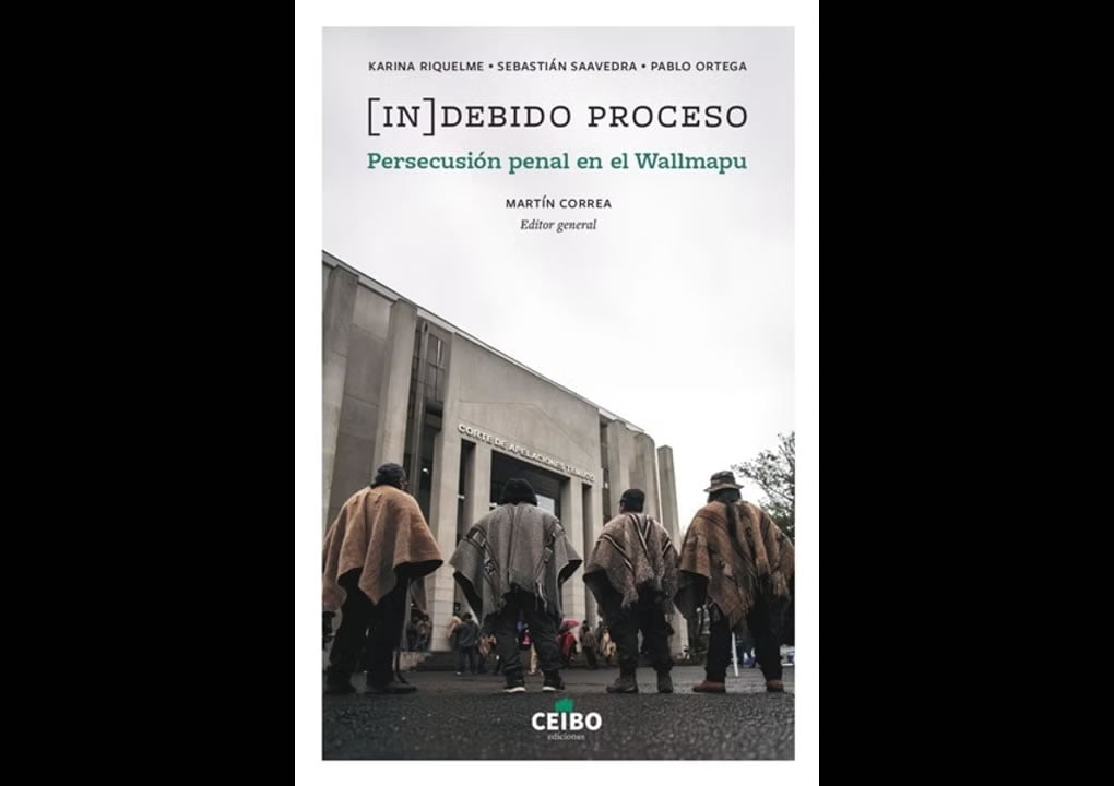 Launch of "[In]Debido Proceso" Book in Valparaíso: A Critical Analysis of Criminal Prosecution in Wallmapu Amid Intensified Security Agenda