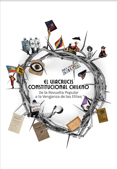 El Viacrusis Constitucional Chileno